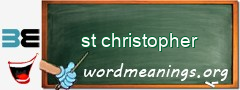 WordMeaning blackboard for st christopher